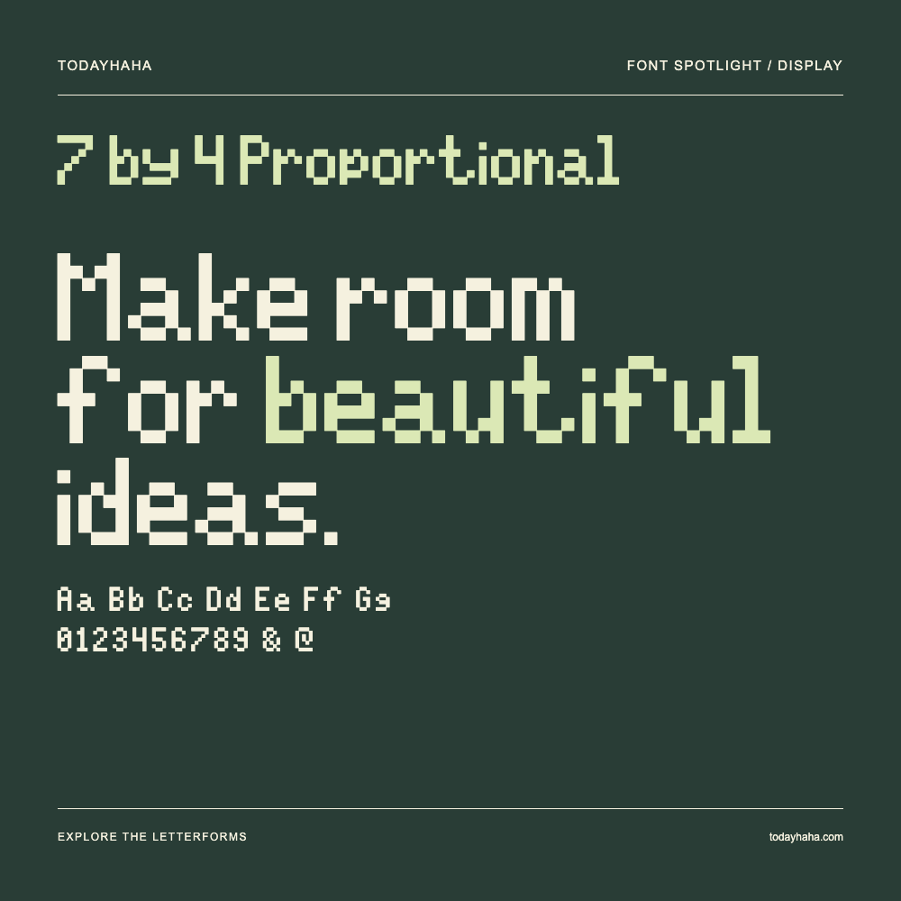 7 by 4 Proportional — Typography poster with sample text