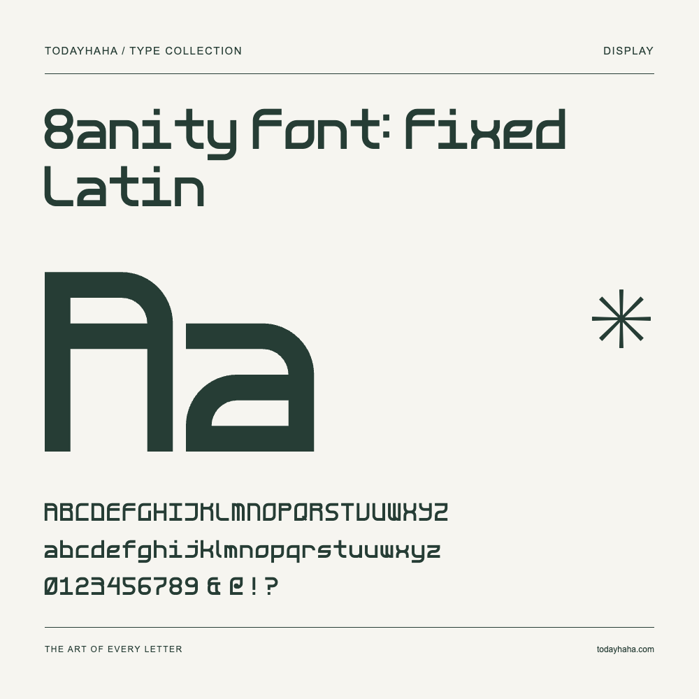 8anity Font: Fixed Latin — Spécimen avec majuscules, minuscules et chiffres