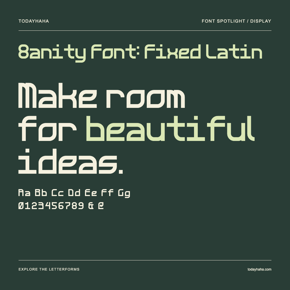 8anity Font: Fixed Latin — Affiche typographique avec exemple de texte