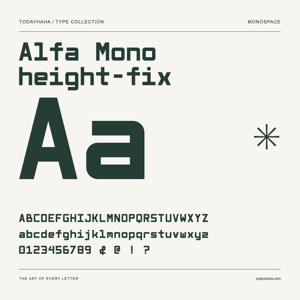 Alfa Mono height-fix — Font specimen with uppercase and lowercase letters and numbers