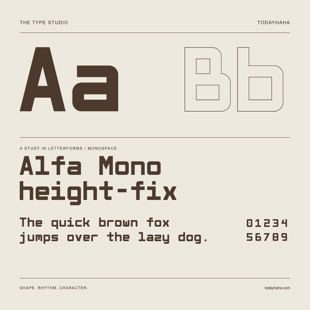 Alfa Mono height-fix — Letterform study with sample sentence and numbers