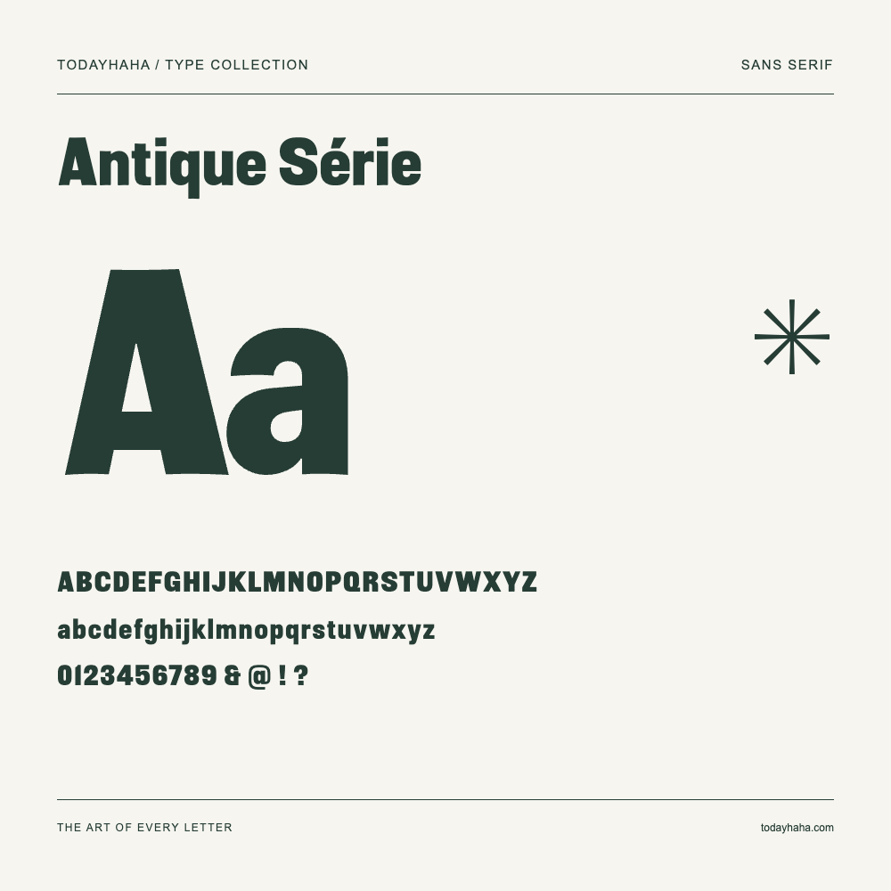 Antique Série — Spécimen avec majuscules, minuscules et chiffres