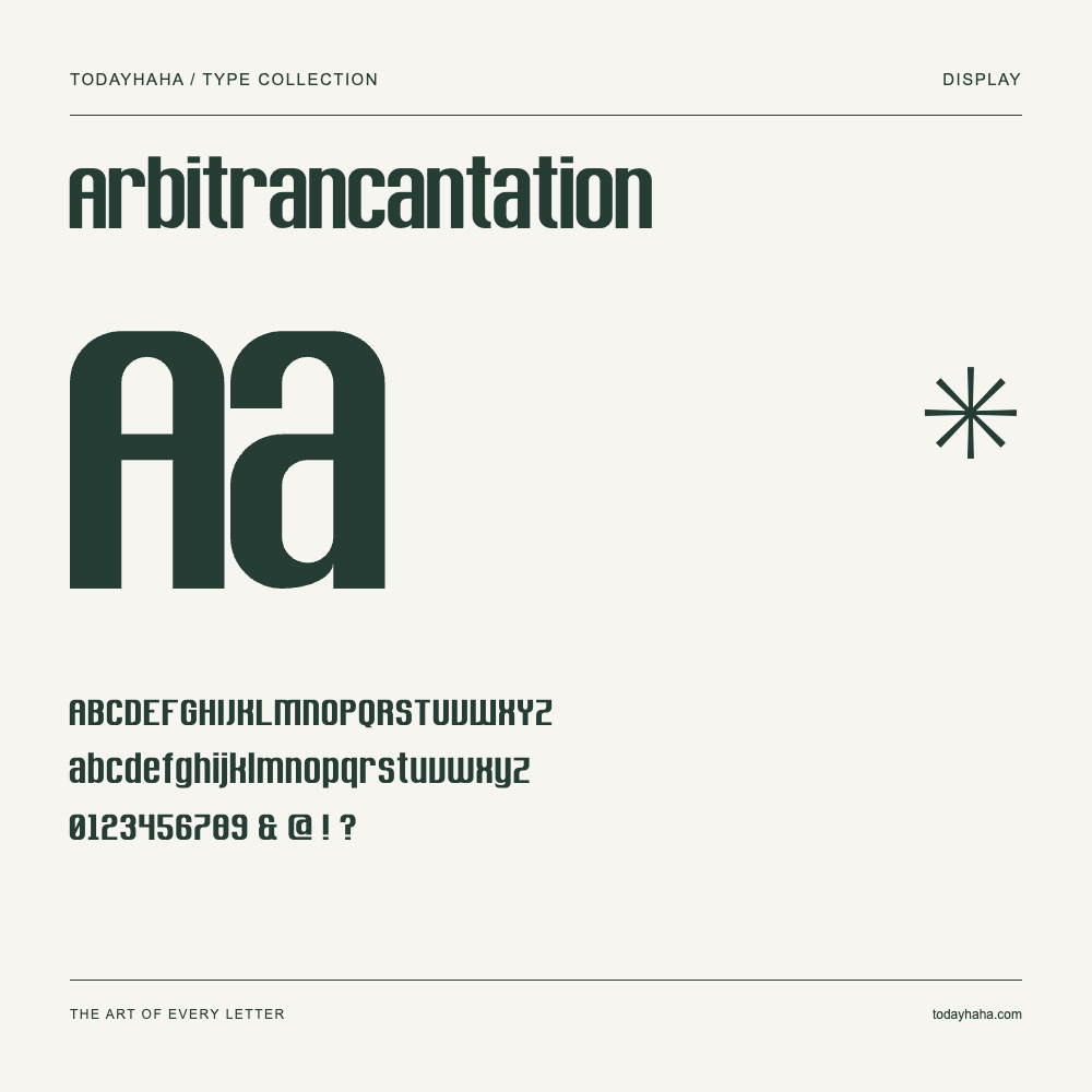Arbitrancantation — Schriftmuster mit Großbuchstaben, Kleinbuchstaben und Ziffern