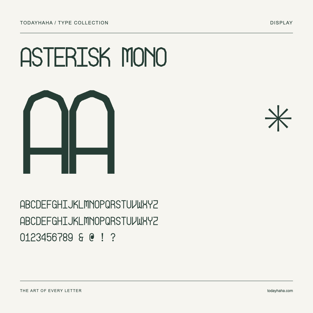 Asterisk Mono — Schriftmuster mit Großbuchstaben, Kleinbuchstaben und Ziffern