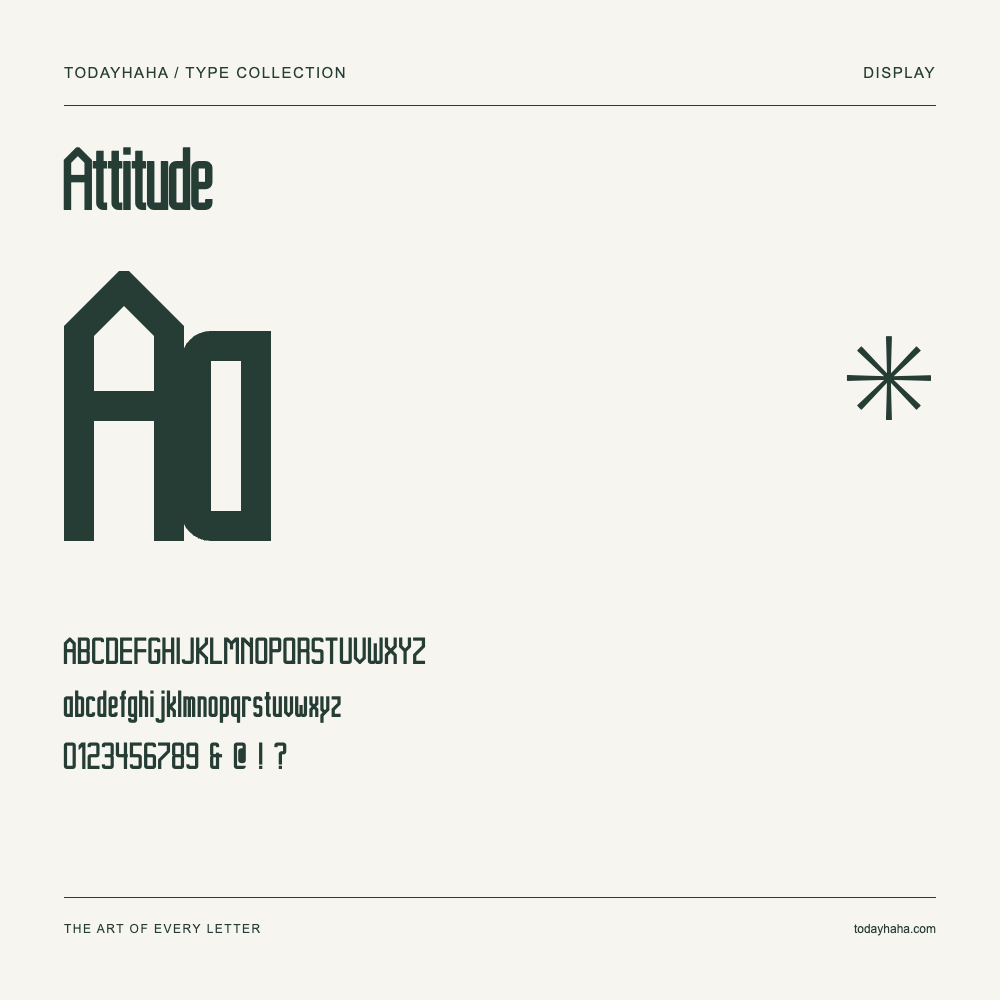 Attitude — Font specimen with uppercase and lowercase letters and numbers