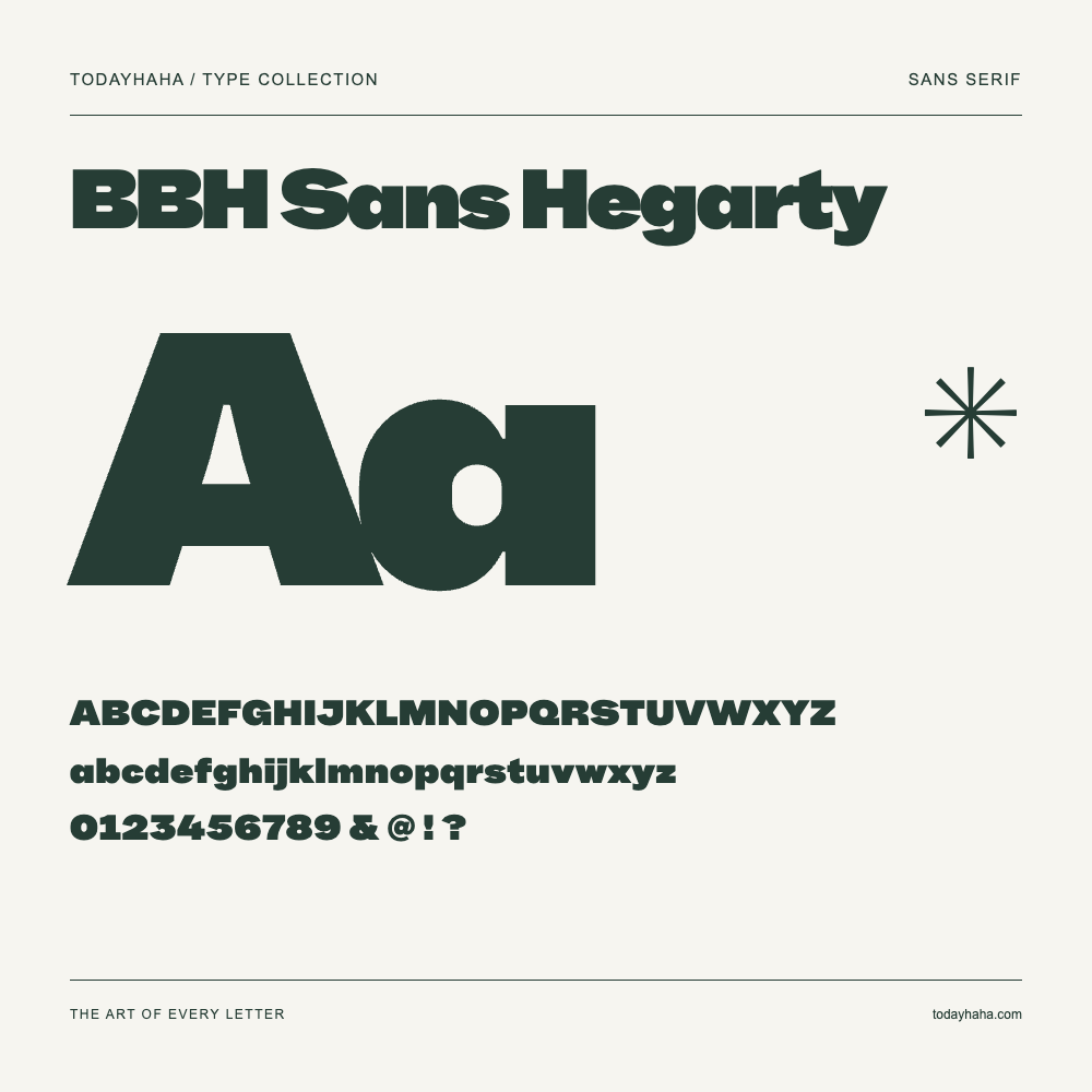 BBH Sans Hegarty — Schriftmuster mit Großbuchstaben, Kleinbuchstaben und Ziffern