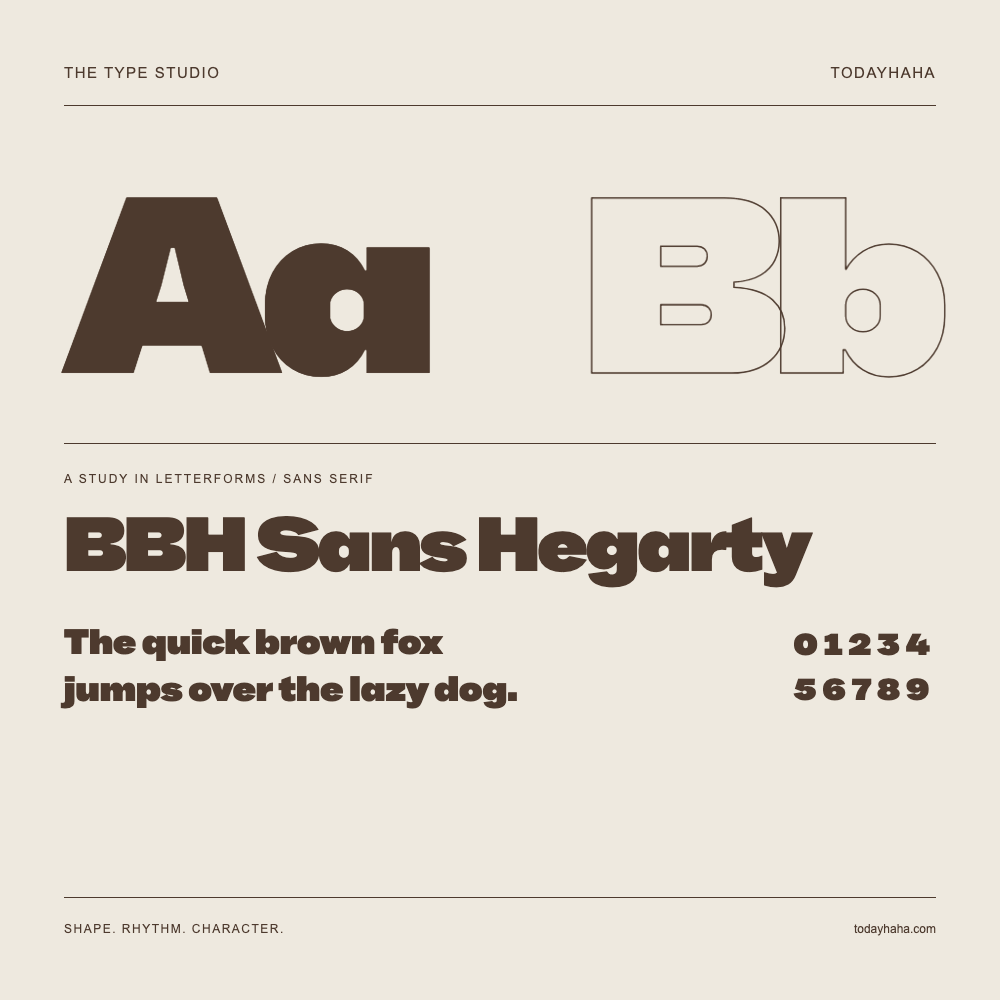 BBH Sans Hegarty — Buchstabenstudie mit Beispielsatz und Ziffern