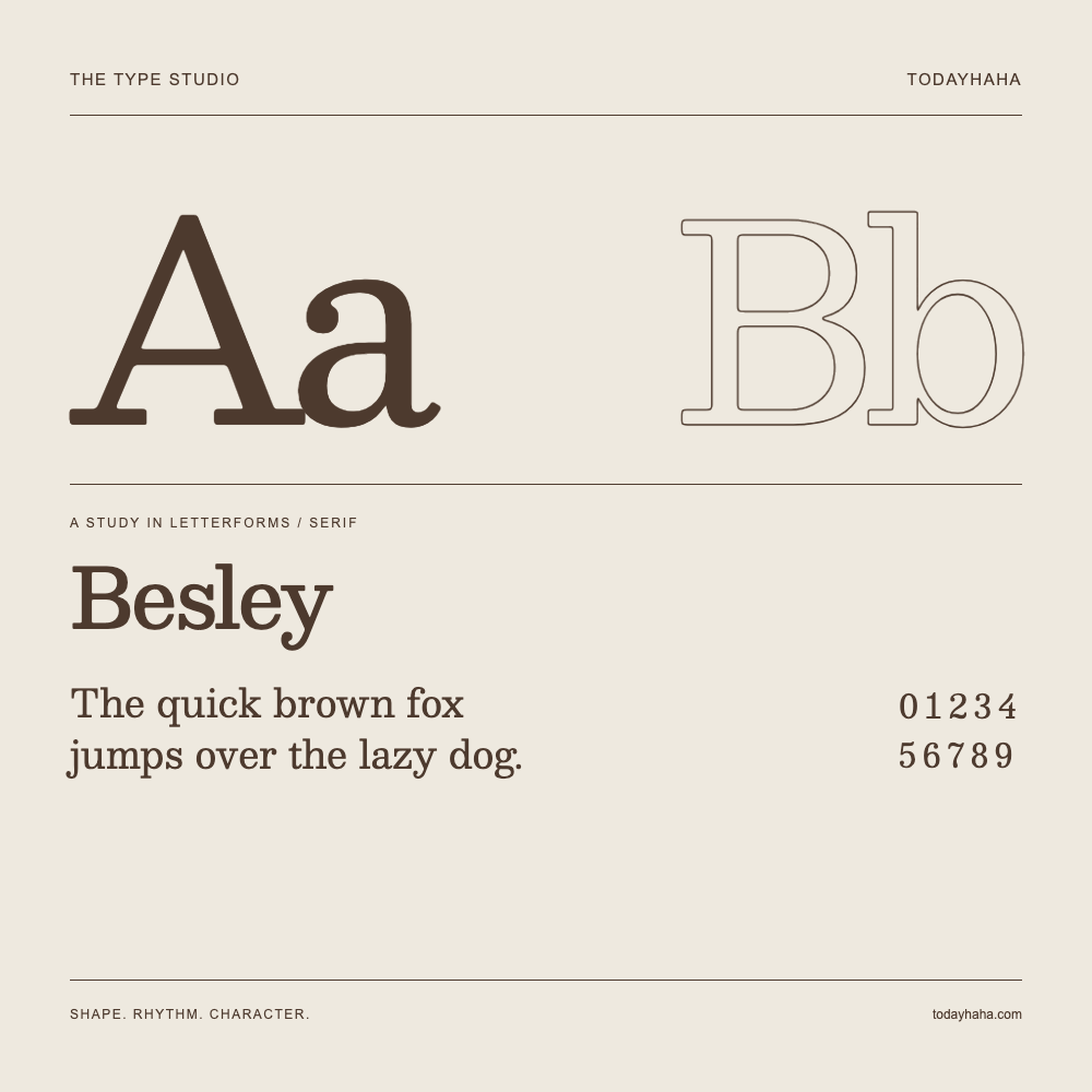 Besley — Letterform study with sample sentence and numbers