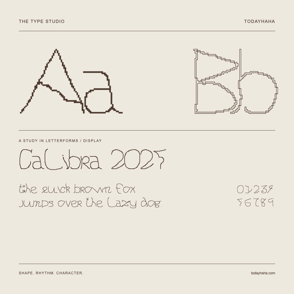 Calibra 2025 — Letterform study with sample sentence and numbers