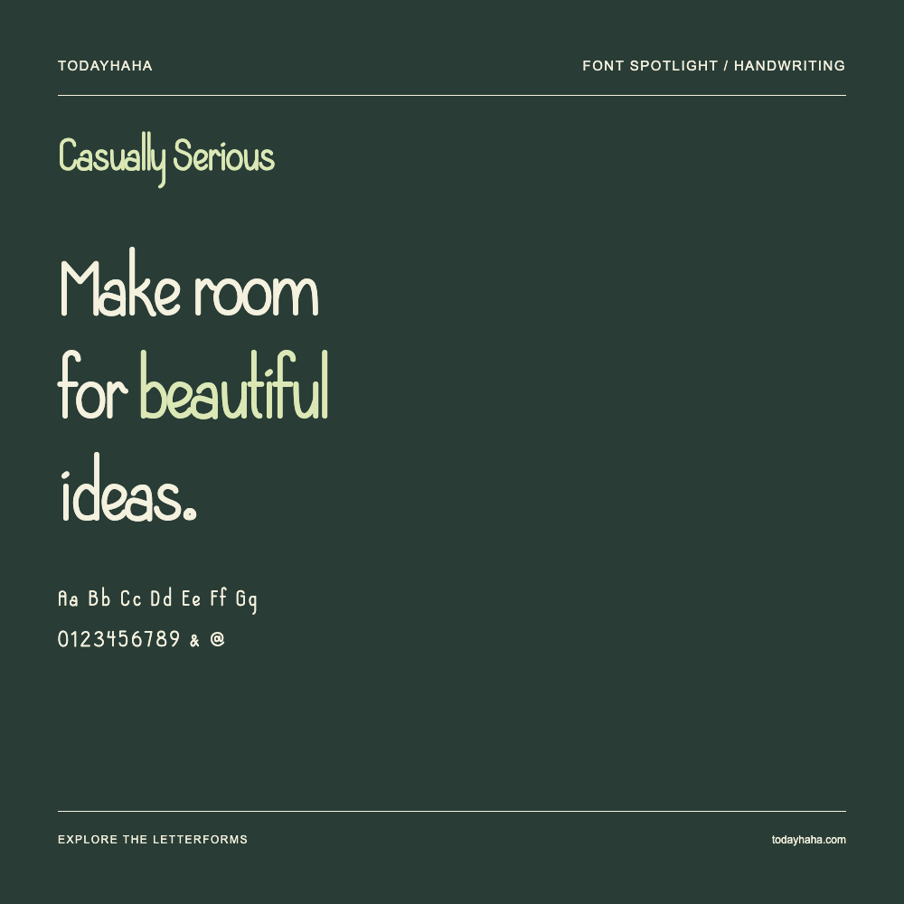 Casually Serious — Typography poster with sample text
