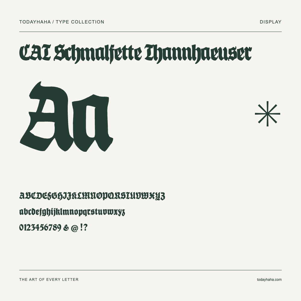 CAT Schmalfette Thannhaeuser — Font specimen with uppercase and lowercase letters and numbers