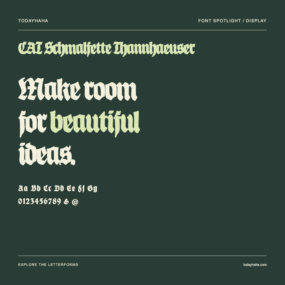CAT Schmalfette Thannhaeuser — Typography poster with sample text