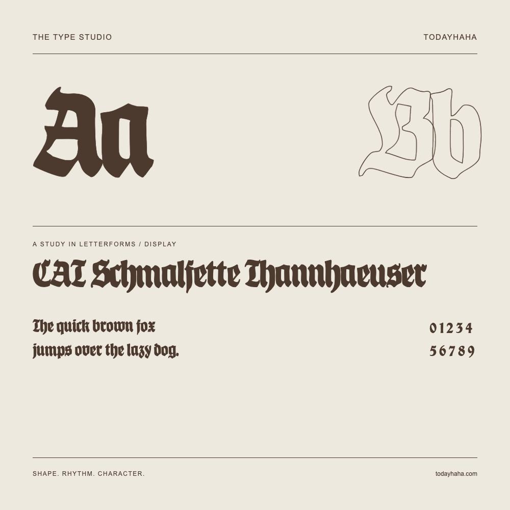 CAT Schmalfette Thannhaeuser — Letterform study with sample sentence and numbers