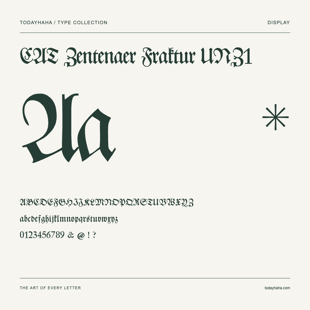 CAT Zentenaer Fraktur UNZ1 — Schriftmuster mit Großbuchstaben, Kleinbuchstaben und Ziffern