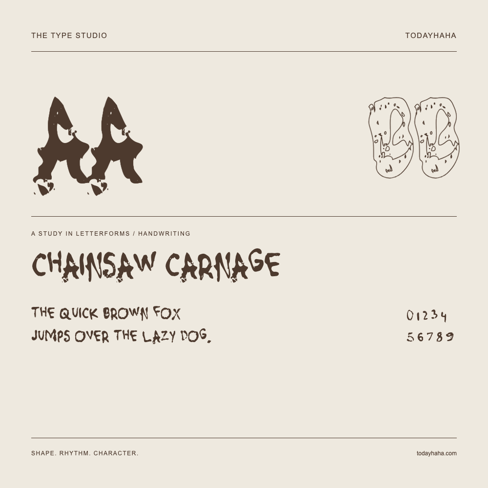 Chainsaw Carnage — Letterform study with sample sentence and numbers