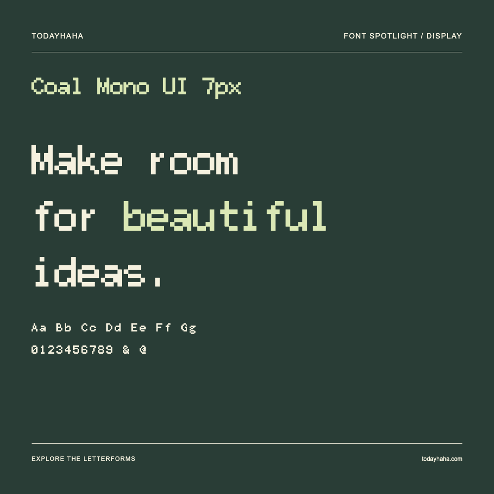 Coal Mono UI 7px — Affiche typographique avec exemple de texte