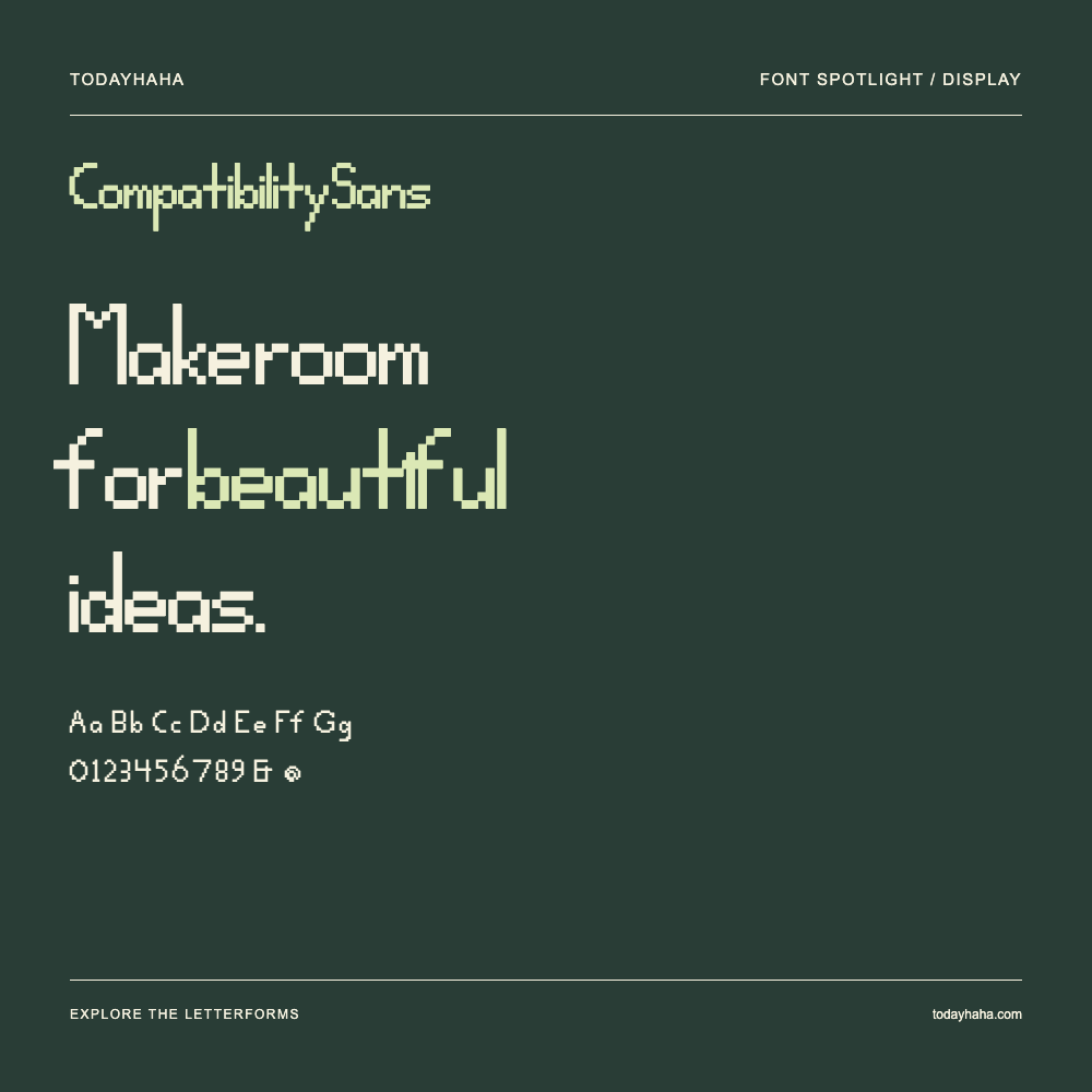 Compatibility Sans — Typography poster with sample text