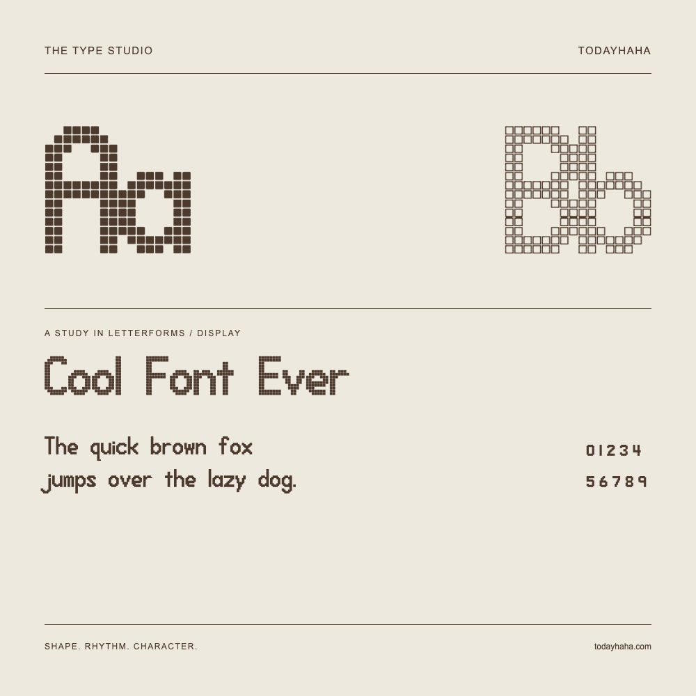 Cool Font Ever — Étude des lettres avec une phrase et des chiffres
