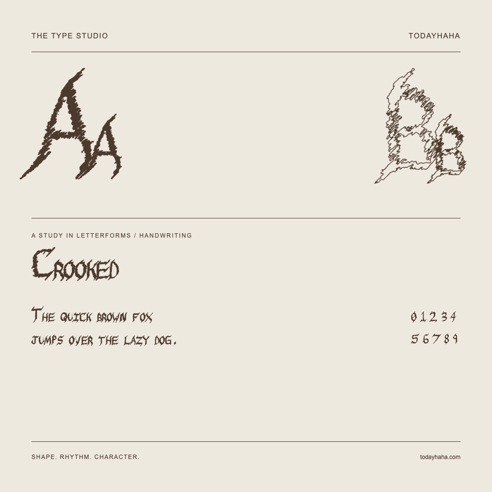 Crooked — Letterform study with sample sentence and numbers