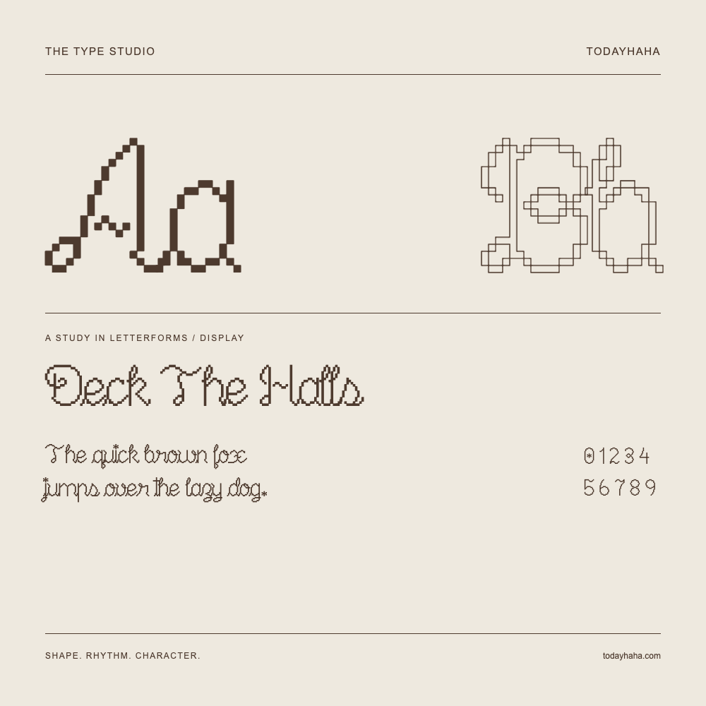 Deck The Halls — Letterform study with sample sentence and numbers