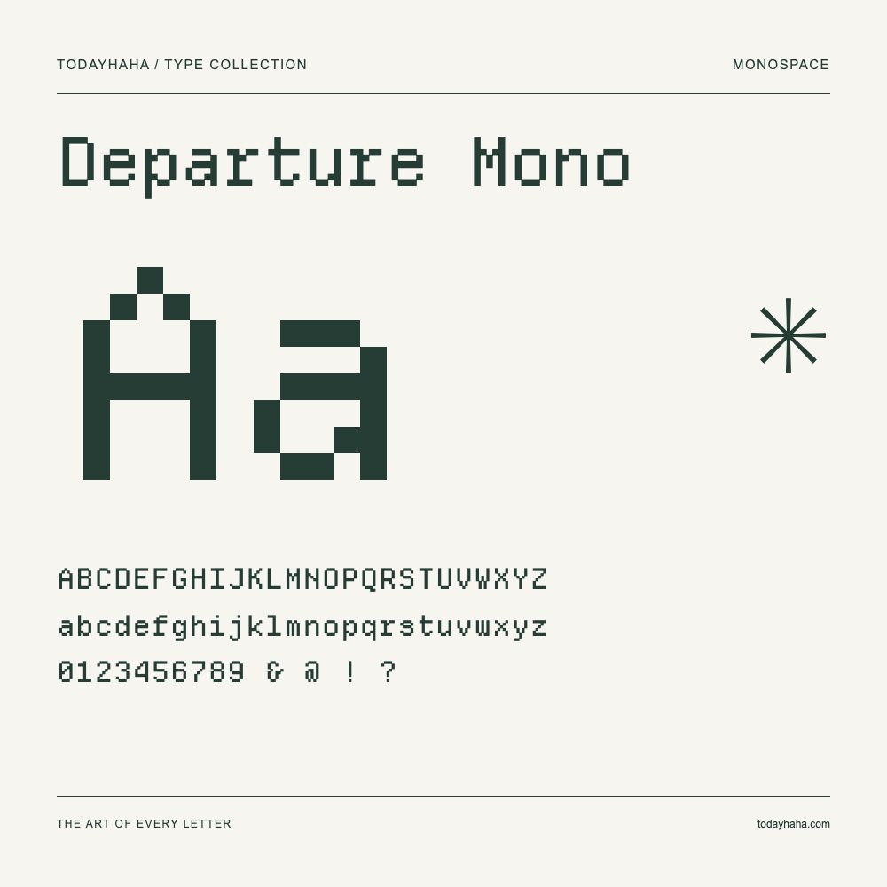 Departure Mono — Muestra de mayúsculas, minúsculas y números