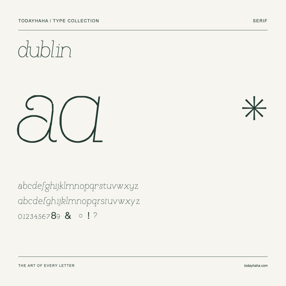Dublin — Font specimen with uppercase and lowercase letters and numbers
