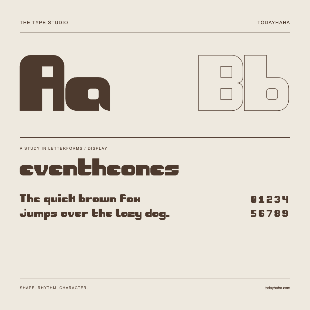 eventheones — Letterform study with sample sentence and numbers