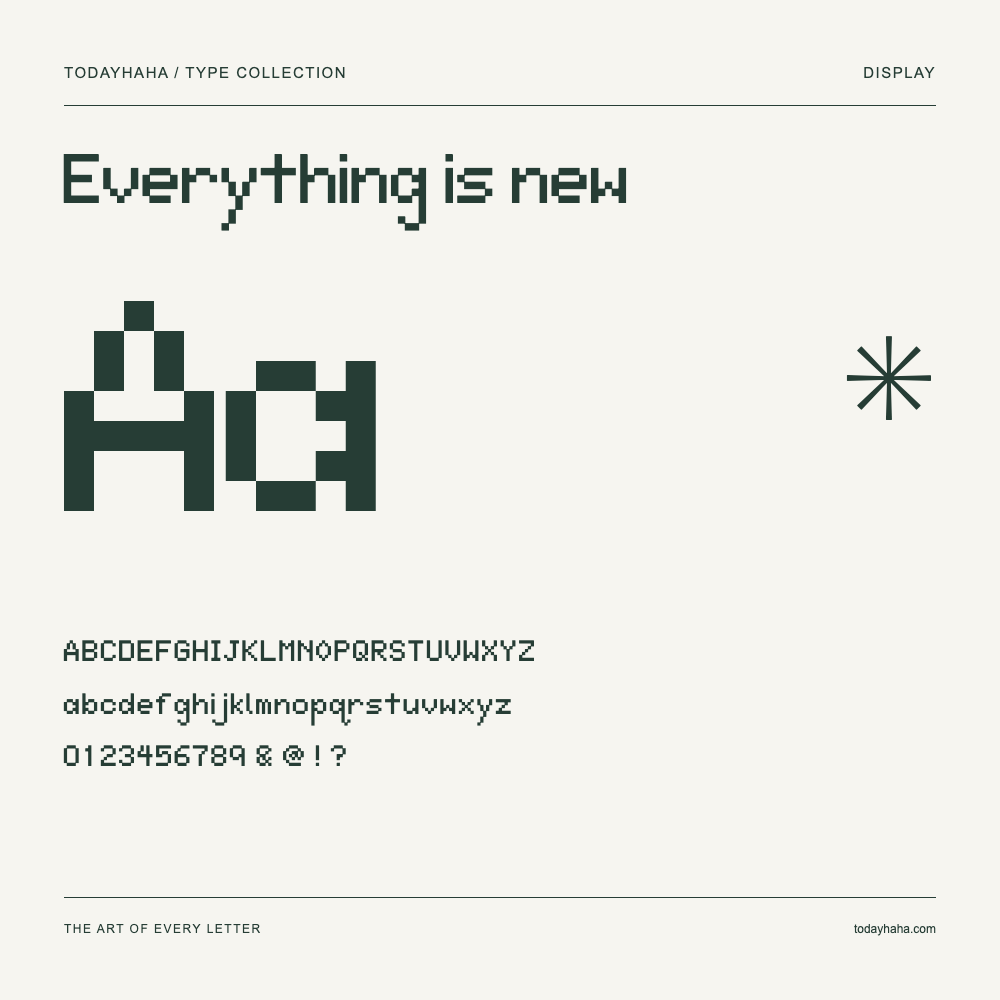 Everything is new — Font specimen with uppercase and lowercase letters and numbers