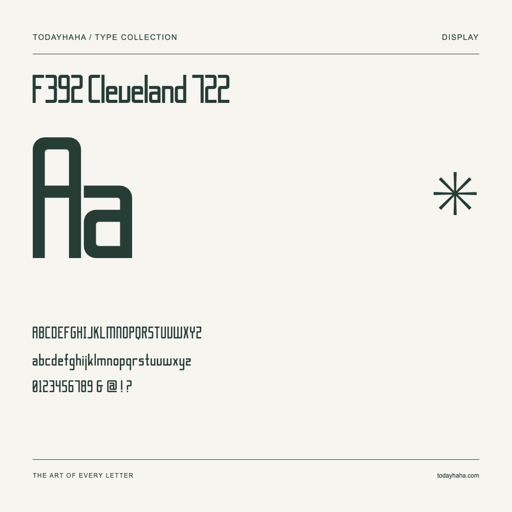 F392 Cleveland 722 — Font specimen with uppercase and lowercase letters and numbers