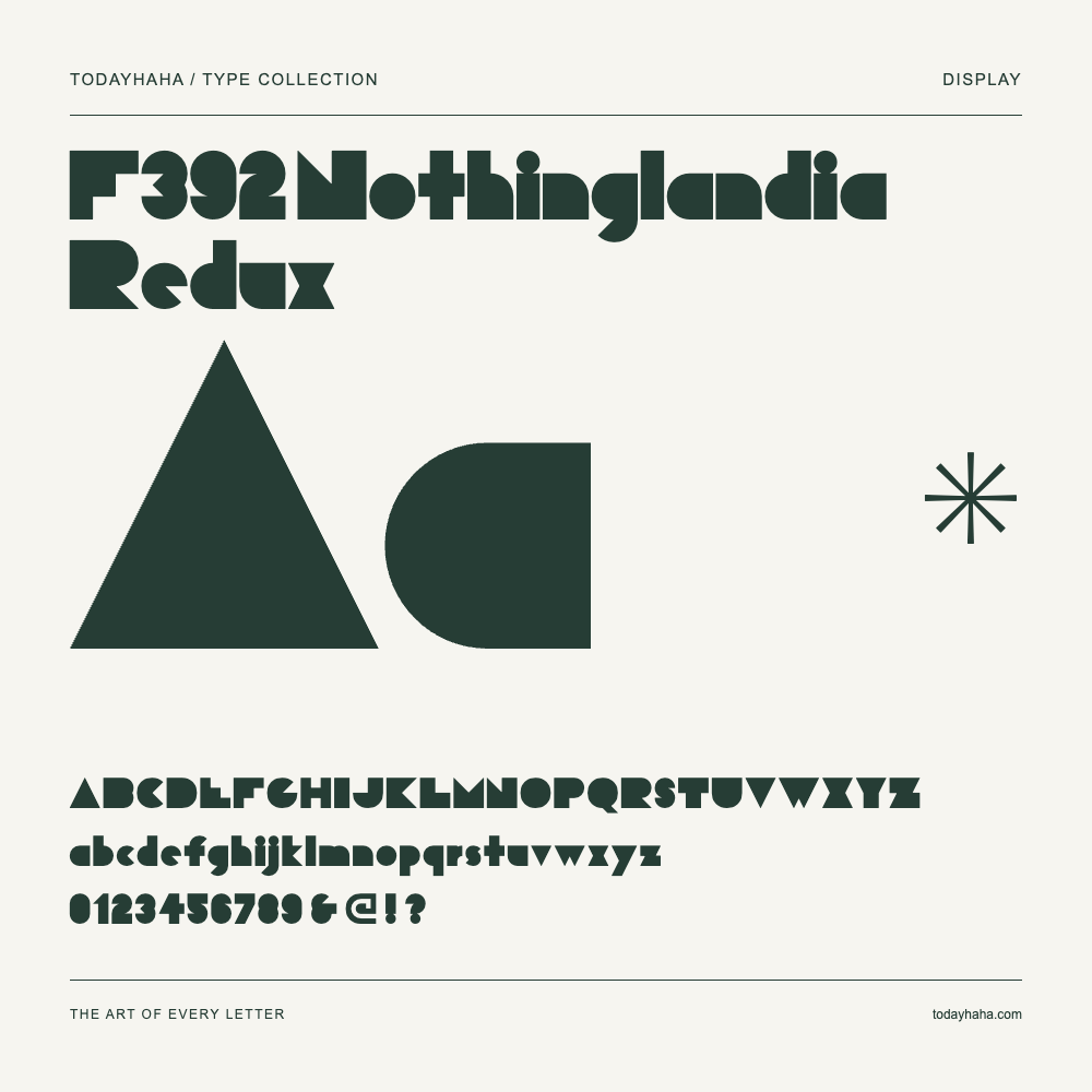 F392 Nothinglandia Redux — Font specimen with uppercase and lowercase letters and numbers
