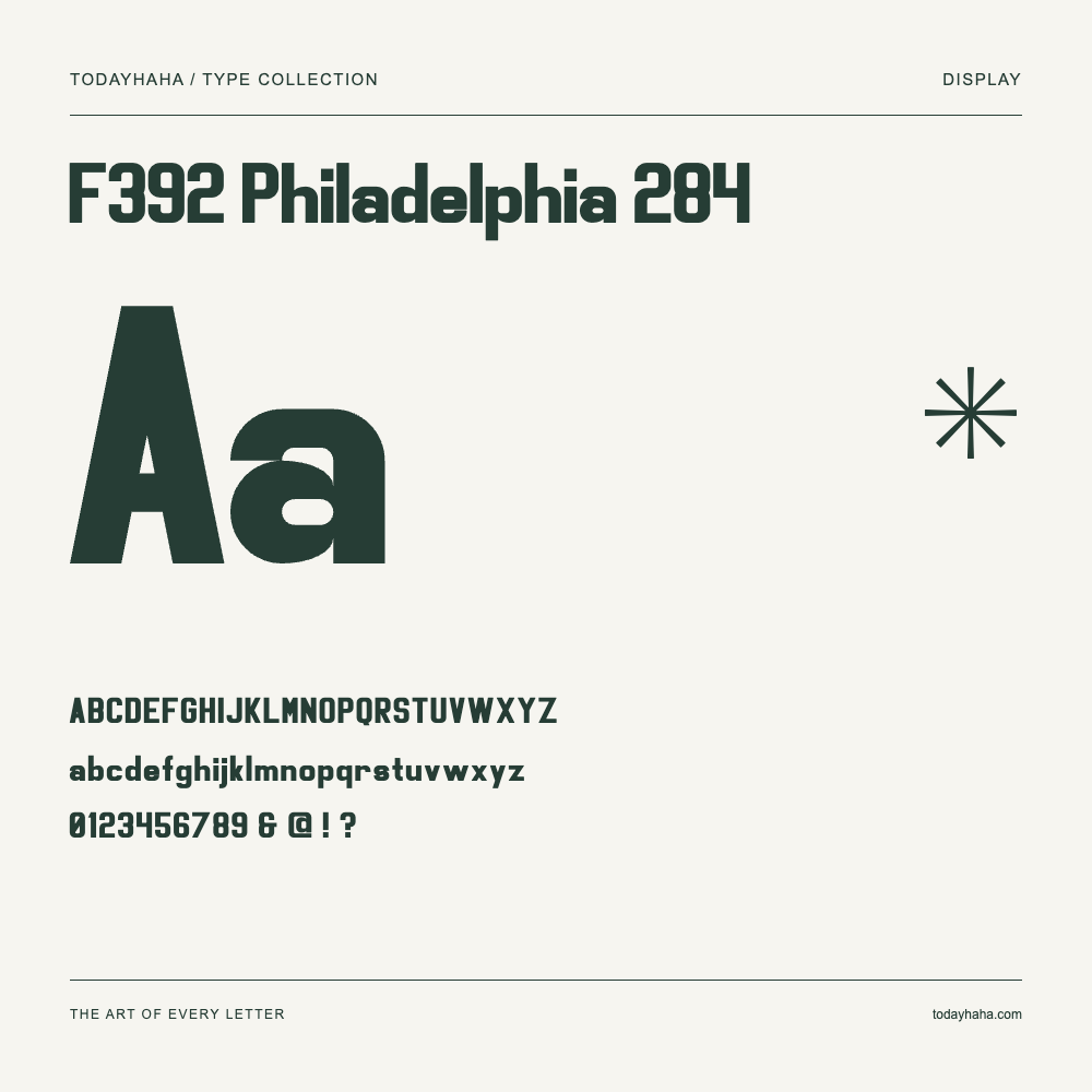 F392 Philadelphia 284 — Font specimen with uppercase and lowercase letters and numbers