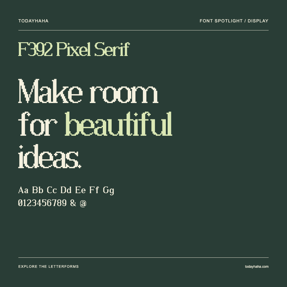 F392 Pixel Serif — 字体排版海报：示例文字