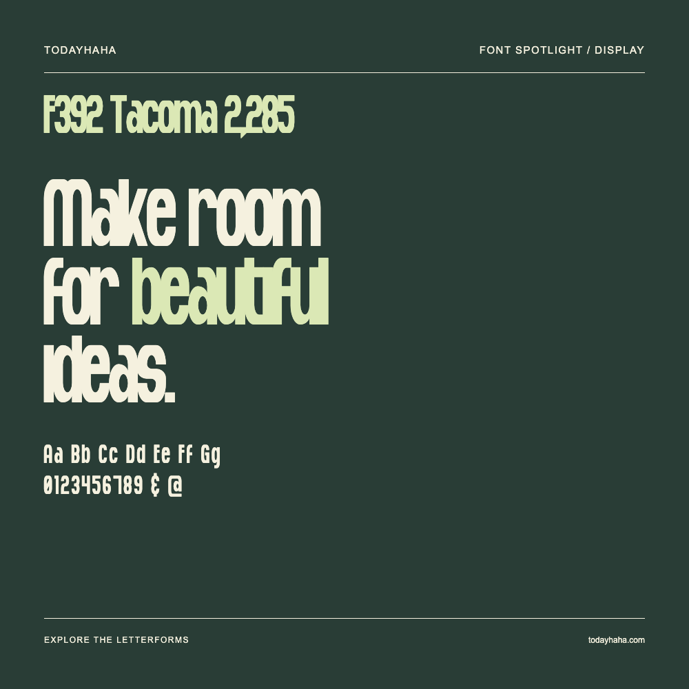 F392 Tacoma 2,285 — Typography poster with sample text