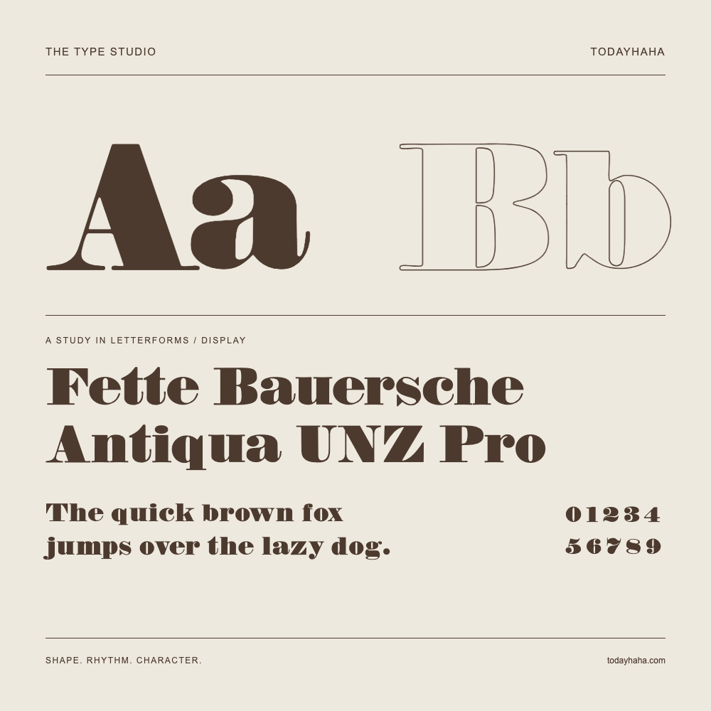 Fette Bauersche Antiqua UNZ Pro — Buchstabenstudie mit Beispielsatz und Ziffern