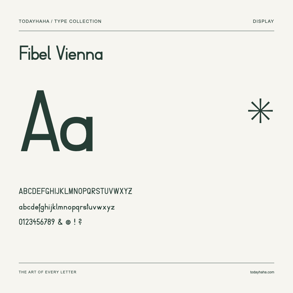 Fibel Vienna — Font specimen with uppercase and lowercase letters and numbers
