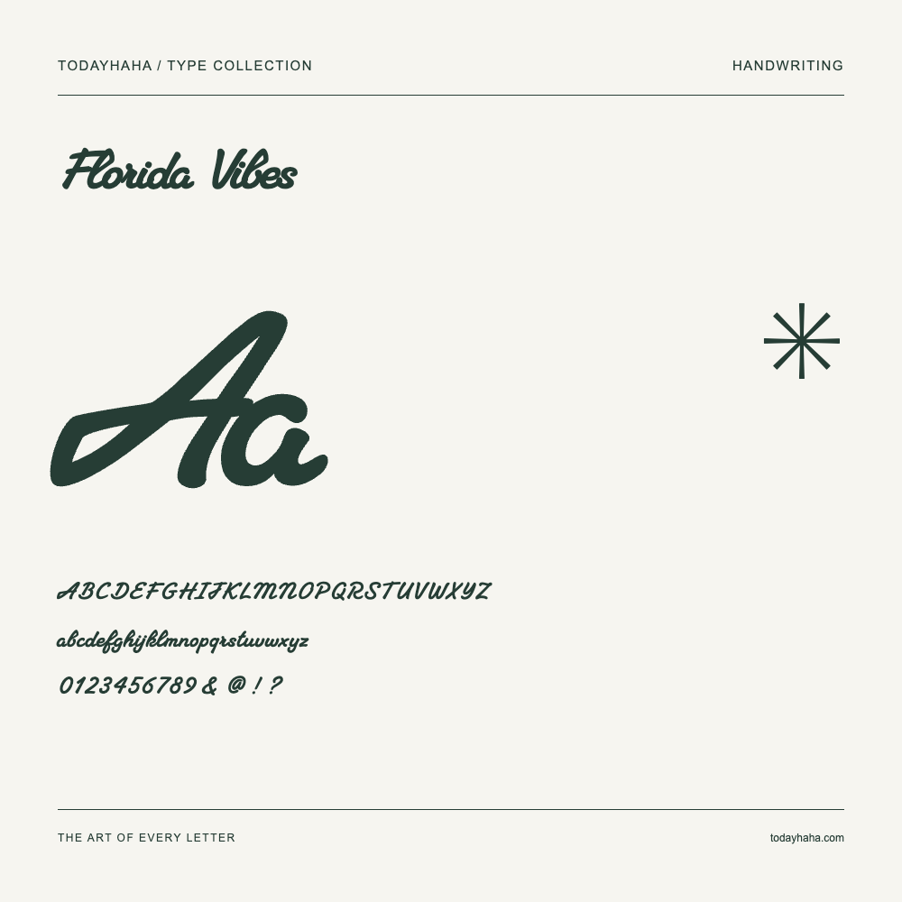Florida Vibes — Font specimen with uppercase and lowercase letters and numbers