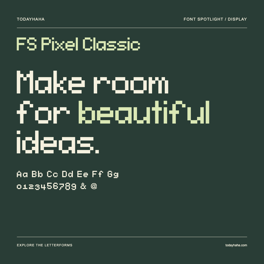 FS Pixel Classic — 字体排版海报：示例文字