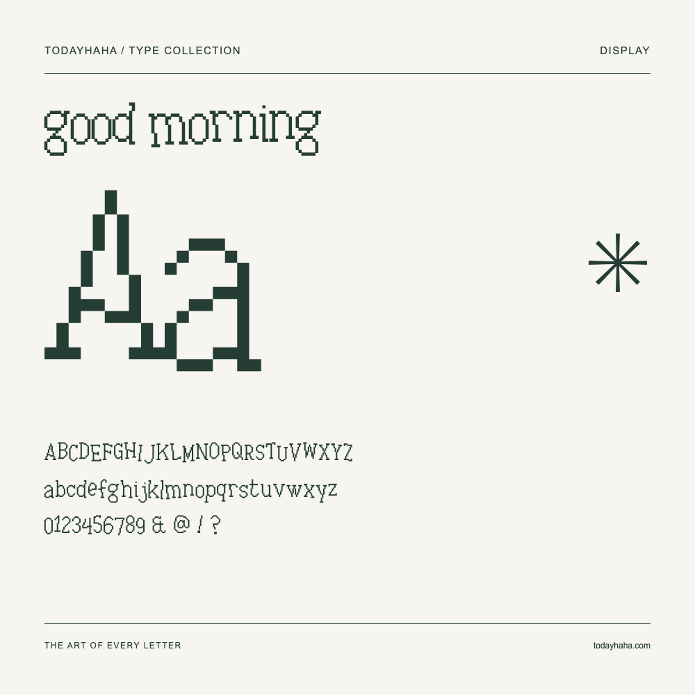 good morning — Font specimen with uppercase and lowercase letters and numbers