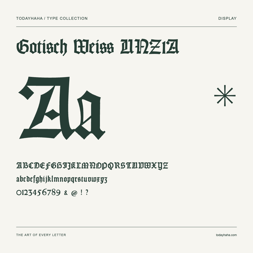 Gotisch Weiss UNZ1A — Font specimen with uppercase and lowercase letters and numbers