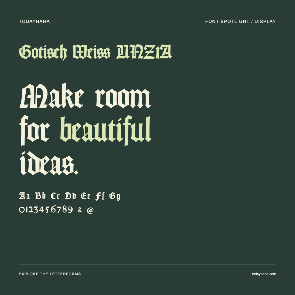 Gotisch Weiss UNZ1A — Typography poster with sample text