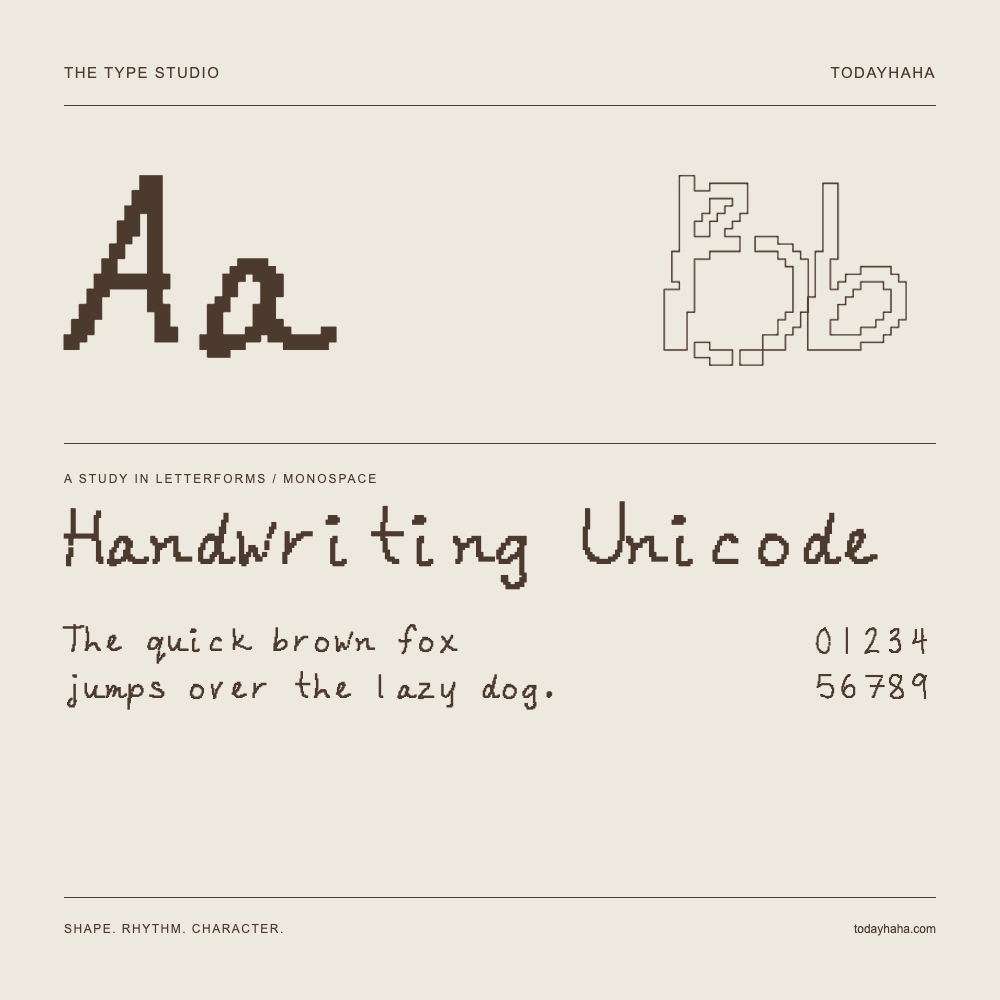 Handwriting Unicode — Letterform study with sample sentence and numbers