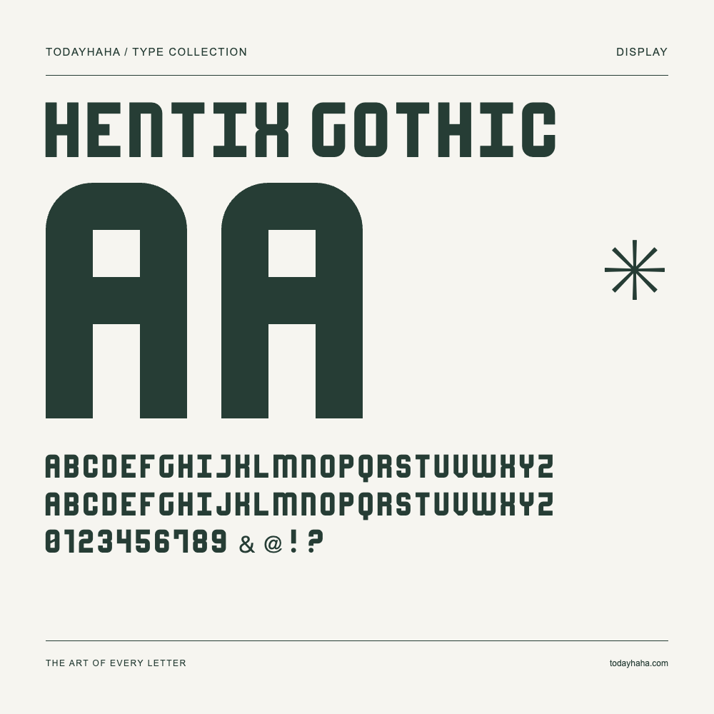 Hentix Gothic — Font specimen with uppercase and lowercase letters and numbers