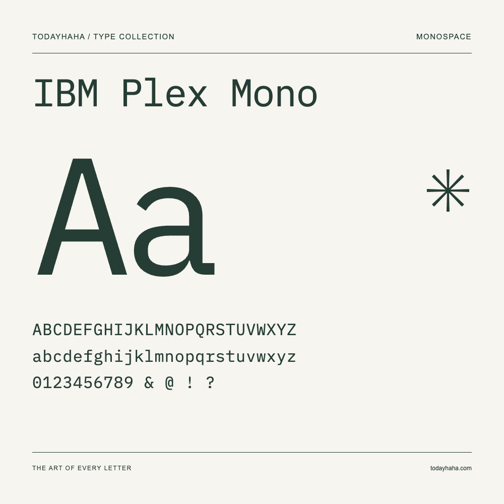 IBM Plex Mono — 字体展示:大小写字母与数字