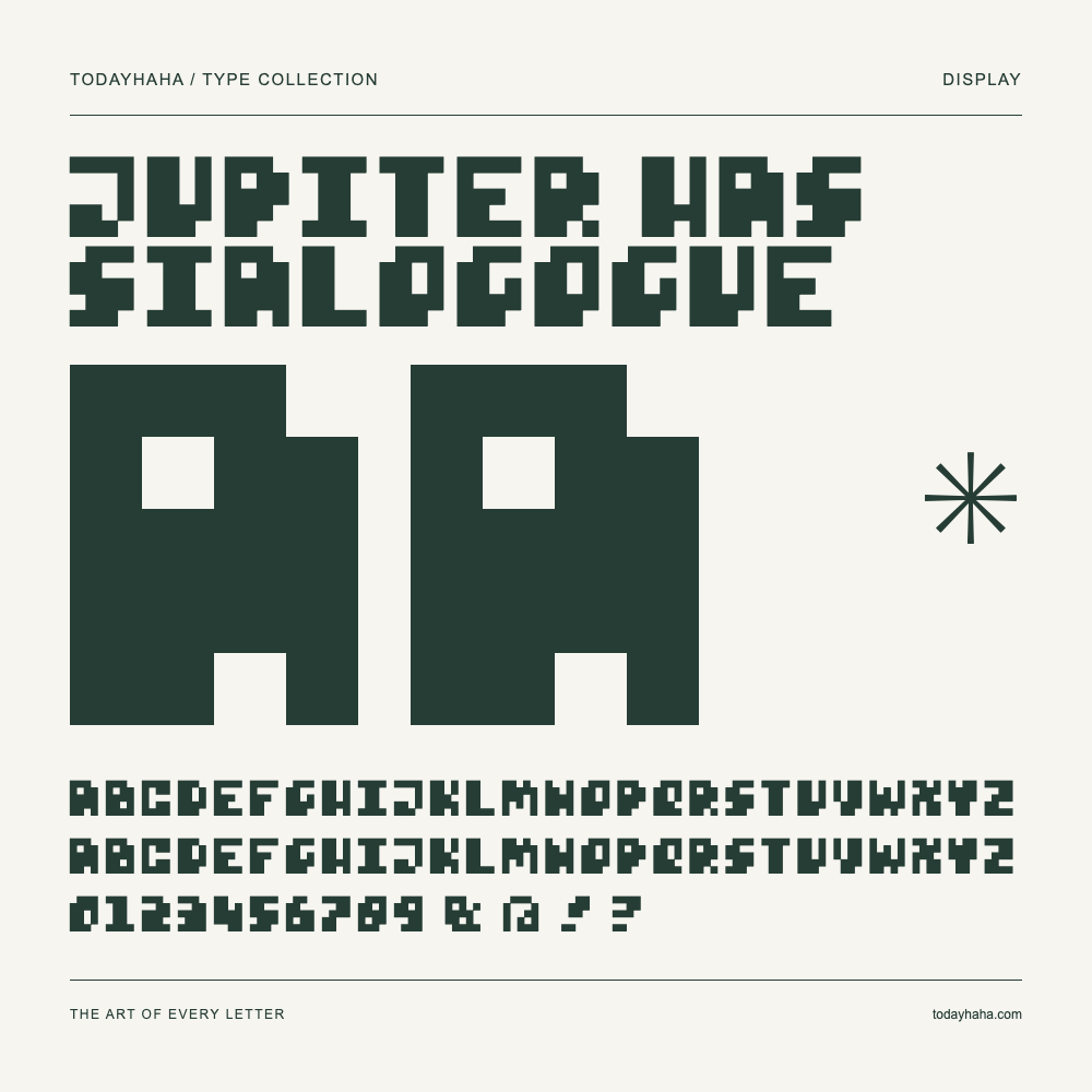 Jupiter Has Sialogogue — Font specimen with uppercase and lowercase letters and numbers