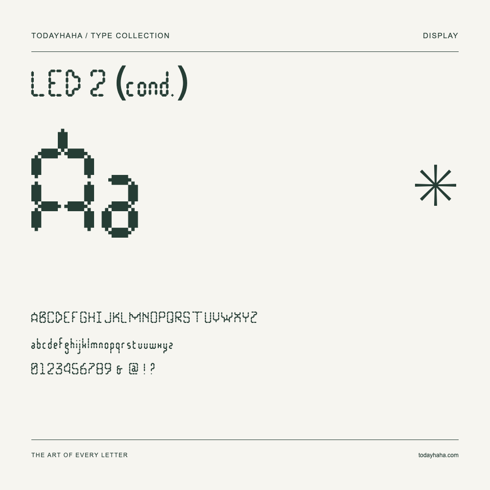LED 2 (cond.) — Font specimen with uppercase and lowercase letters and numbers