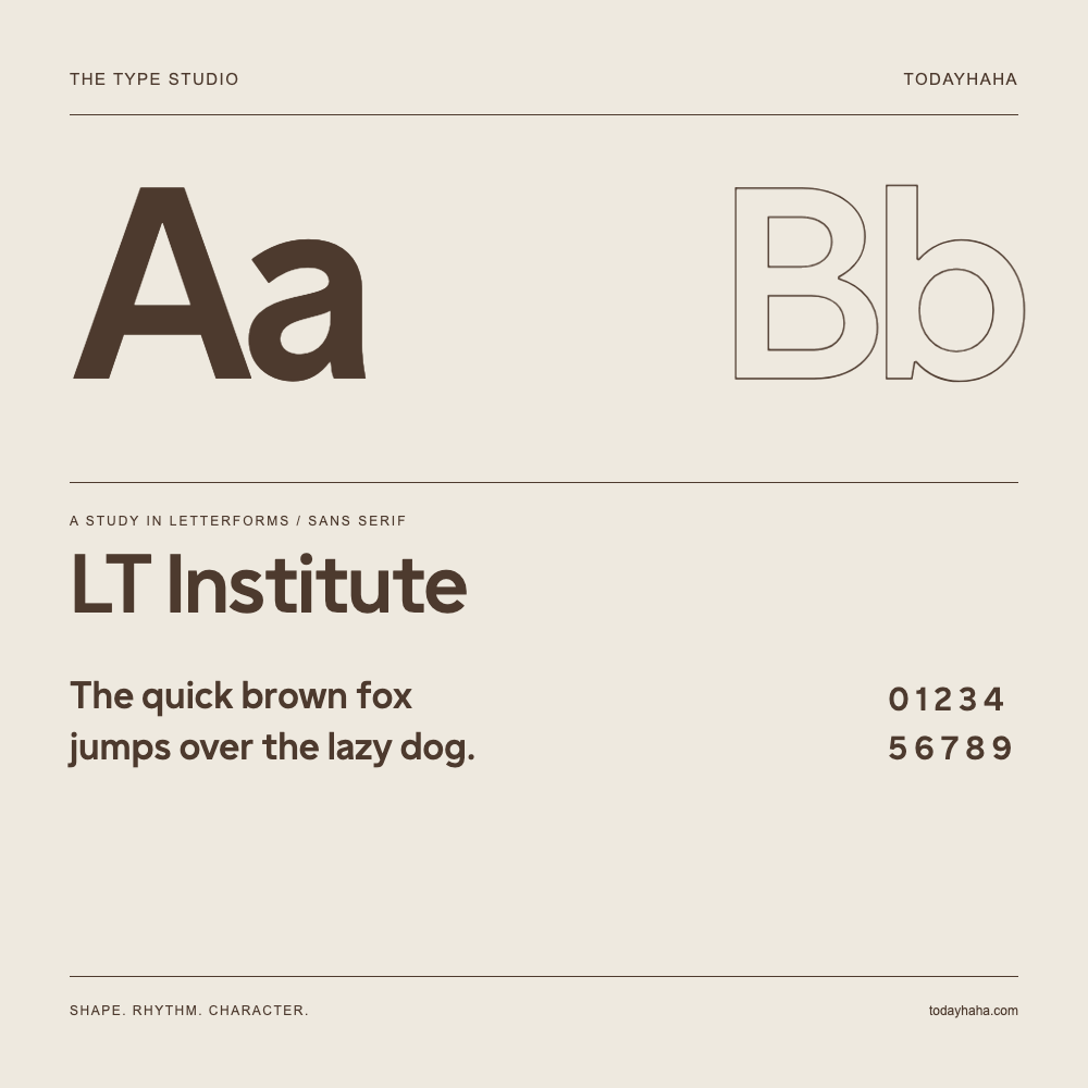 LT Institute — Letterform study with sample sentence and numbers