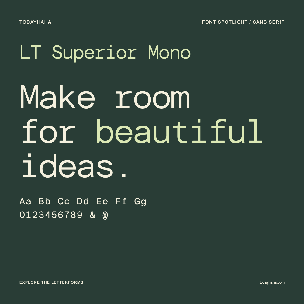 LT Superior Mono — Typografieposter mit Beispieltext