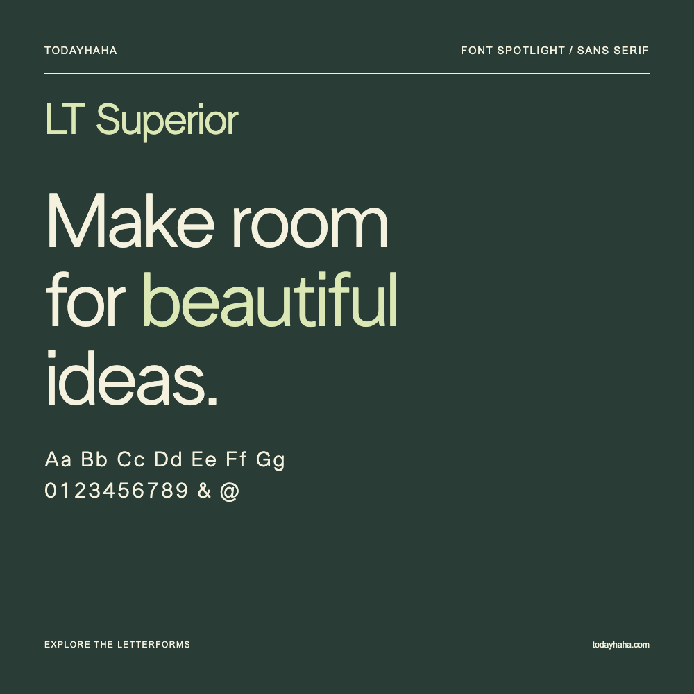 LT Superior — 字体排版海报：示例文字