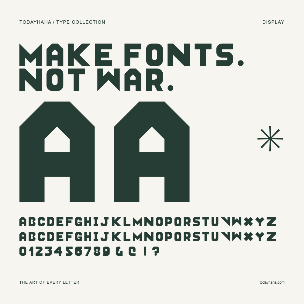 Make Fonts. Not War. — Muestra de mayúsculas, minúsculas y números