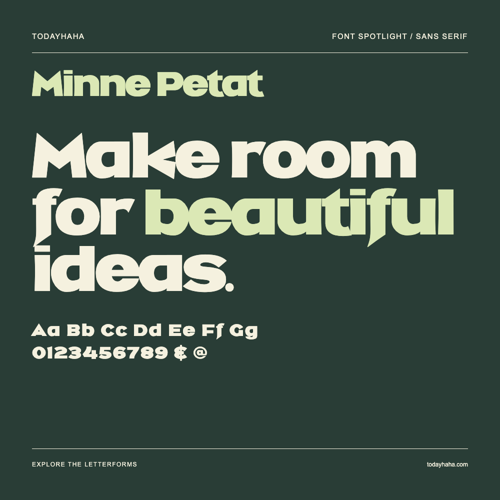 Minne Petat — Typography poster with sample text